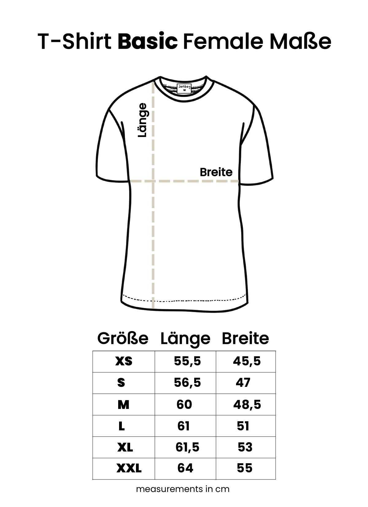 Alt-Text:
Eine schematische Zeichnung eines T-Shirts mit den Maßen für das Modell "Basic Female". Die Abbildung zeigt die Messpunkte für Länge und Breite. Darunter befindet sich eine Tabelle mit Größenangaben von XS bis XXL und den entsprechenden Maßen in Zentimetern. Die Länge variiert von 55,5 cm (XS) bis 64 cm (XXL), die Breite von 45,5 cm (XS) bis 55 cm (XXL). Der Text "measurements in cm" befindet sich am unteren Rand des Bildes.
